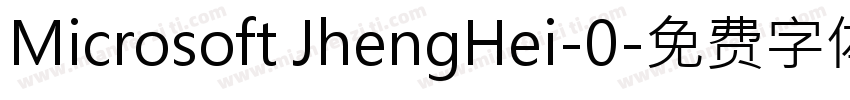 Microsoft JhengHei-0字体转换